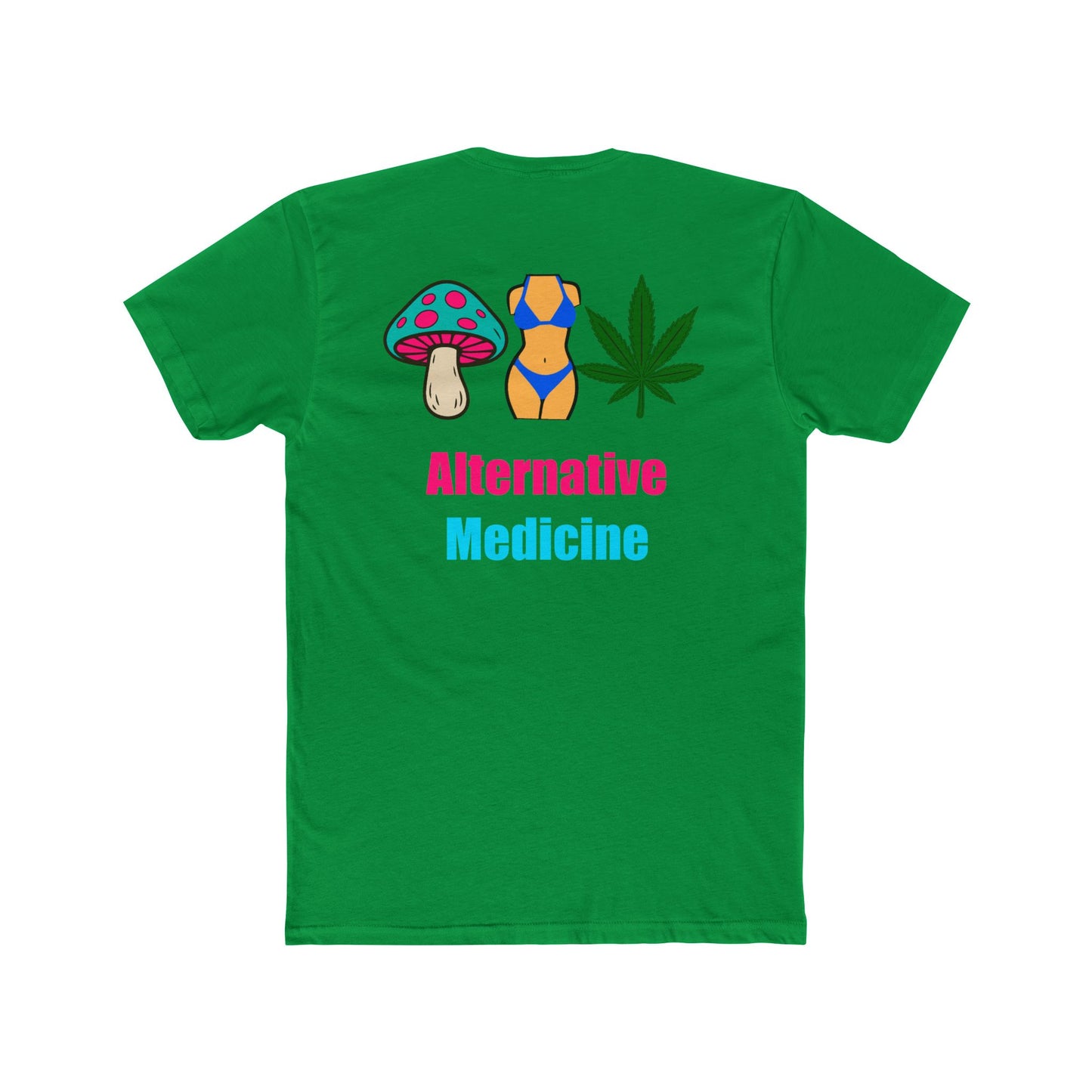 Graphic Tee “Alternative Medicine” Unisex Cotton Crew Tee