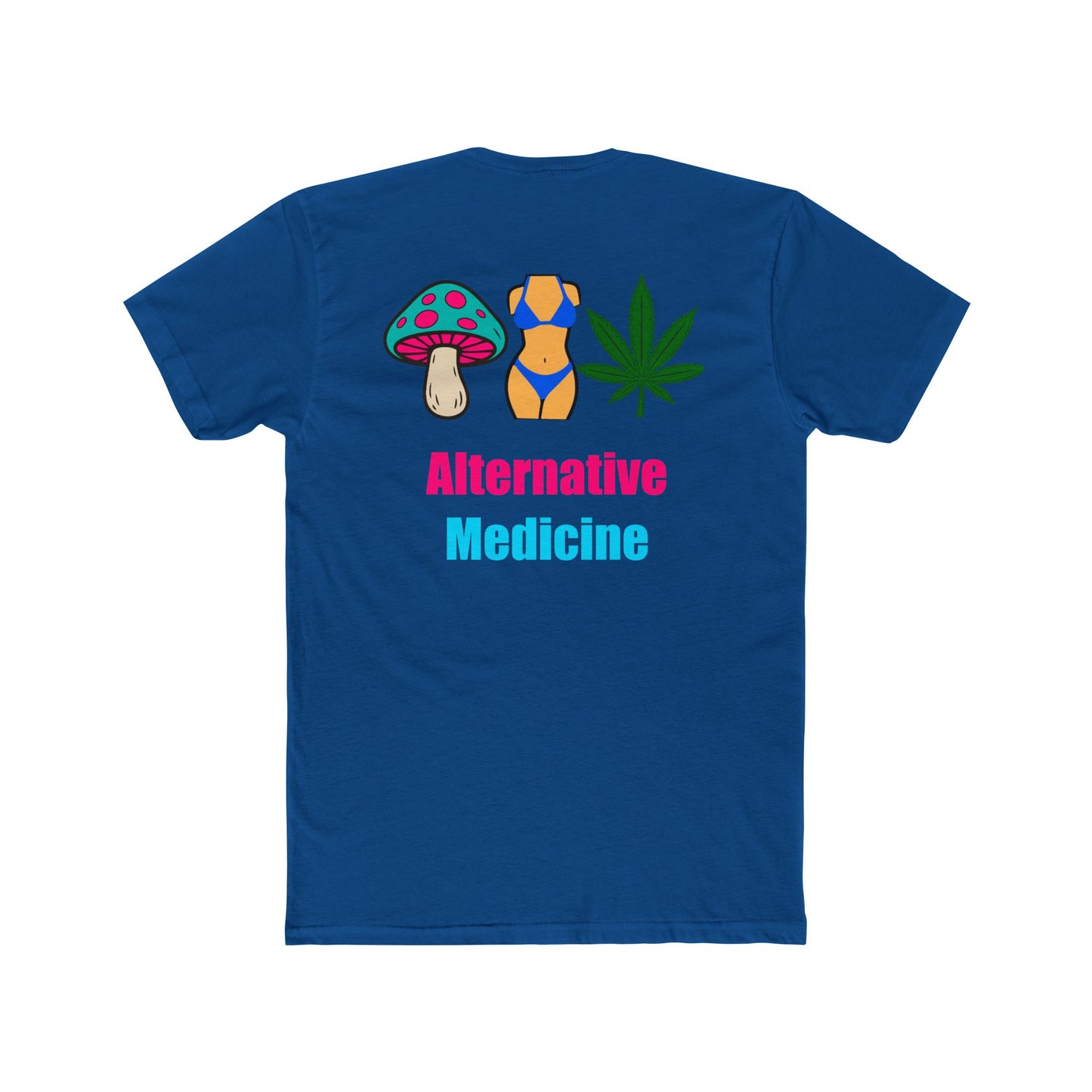 Graphic Tee “Alternative Medicine” Unisex Cotton Crew Tee