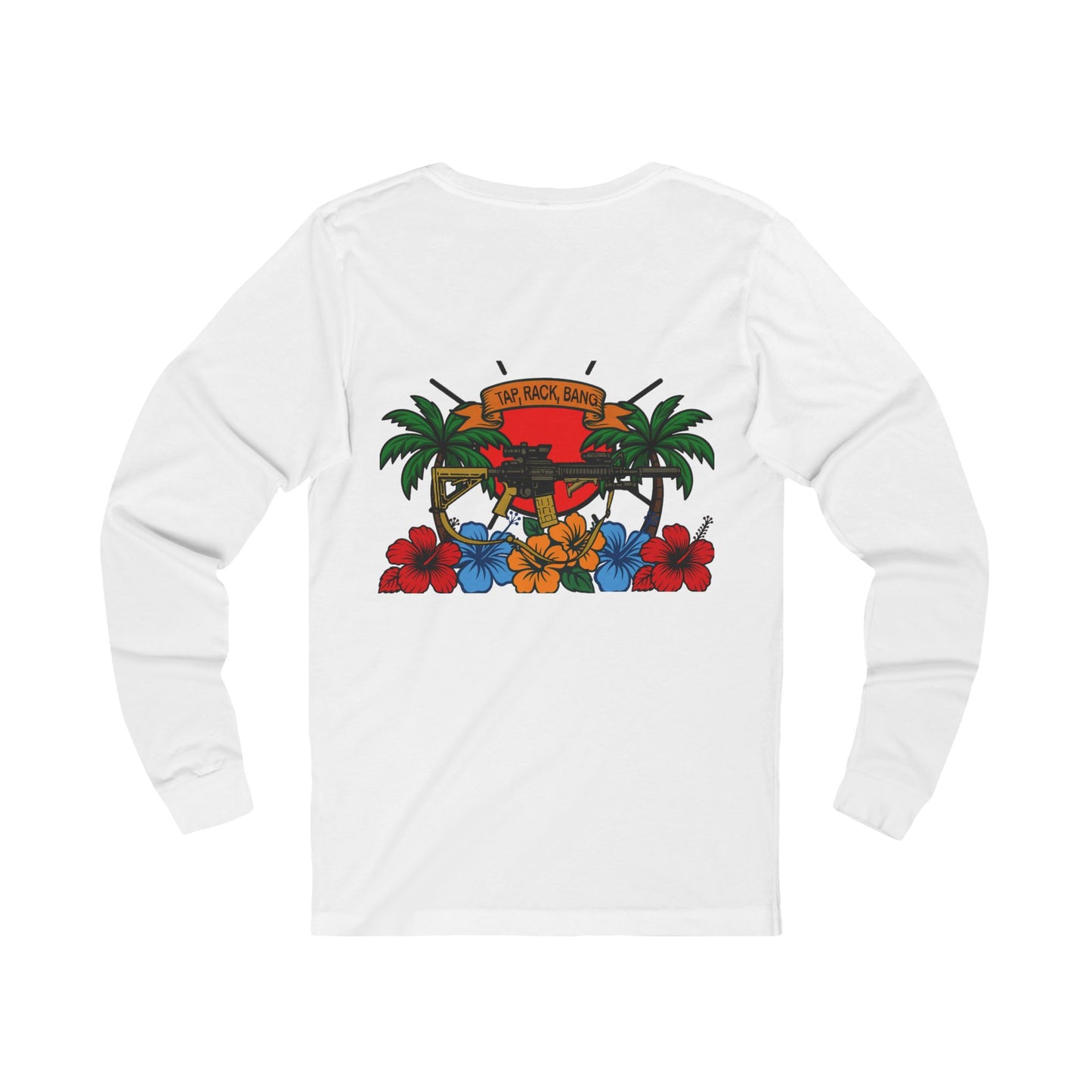 Long Sleeve Tee - Tap, Rack, Bang -